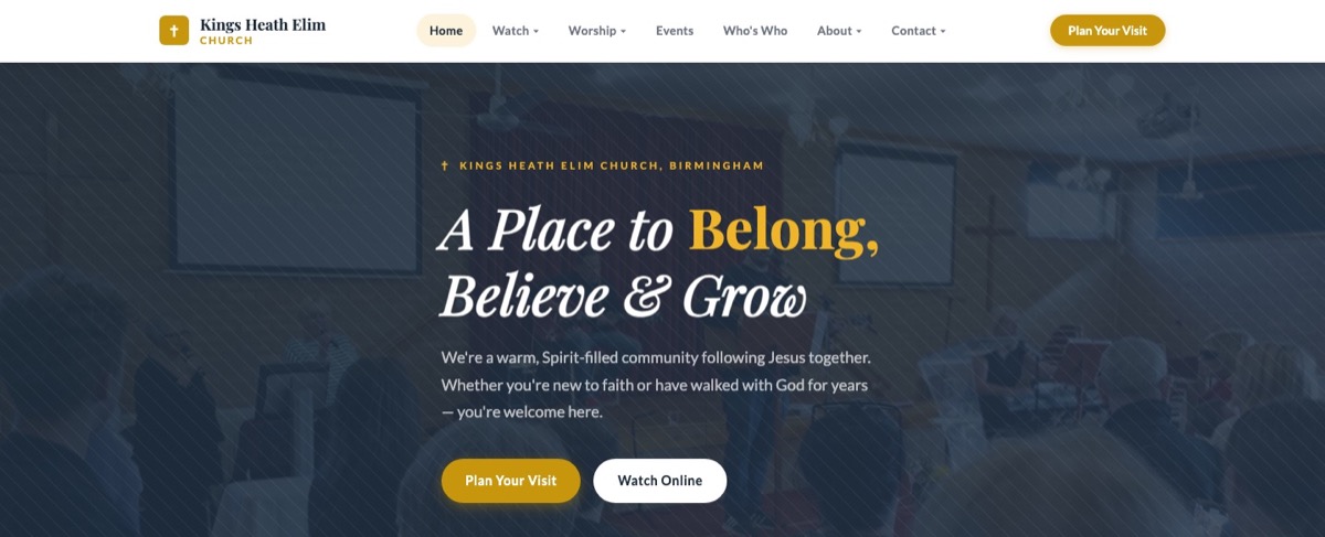 Kings Heath Elim Church website homepage, with the heading 'A Place to Belong, Believe and Grow'